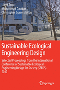 Sustainable Ecological Engineering Design: Selected Proceedings from the International Conference of Sustainable Ecological Engineering Design for Society (Seeds) 2019