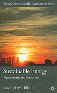 Sustainable Energy: Opportunities and Limitations