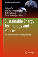 Sustainable Energy Technology and Policies: A Transformational Journey, Volume 1