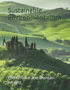 Sustainable environmentalism