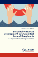 Sustainable Human Development in Chalan Beel Area of Bangladesh