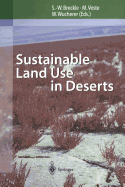 Sustainable Land Use in Deserts