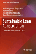 Sustainable Lean Construction: Select Proceedings of ILCC 2022