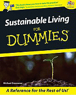 Sustainable Living for Dummies - Grosvenor, Michael