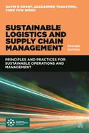 Sustainable Logistics and Supply Chain Management (Revised Edition)