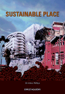 Sustainable Place: A Place of Sustainable Development