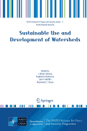 Sustainable Use and Development of Watersheds