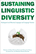 Sustaining Linguistic Diversity: Endangered and Minority Languages and Language Varieties