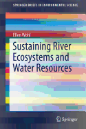 Sustaining River Ecosystems and Water Resources