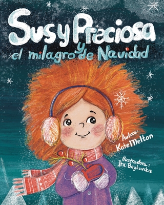 Susy Preciosa y el milagro de Navidad - Melton, Kate