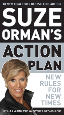 Suze Orman's Action Plan: New Rules for New Times - Orman, Suze