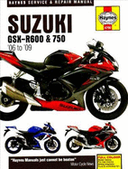 Suzuki GSX-R600 and 750 Service and Repair Manual: 2006 to 2008