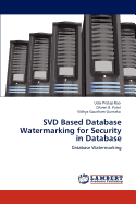 Svd Based Database Watermarking for Security in Database