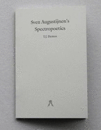 Sven Augustijnen: Spectropoetics - Demos, T. J.