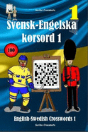 Svensk-Engelska korsord 1: English-Swedish Crosswords 1