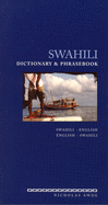 Swahili Dictionary and Phrasebook: Swahili-English/English-Swahili
