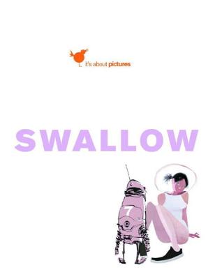 Swallow Vol. 1: It's about Pictures - Wood, Ashley