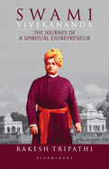 Swami Vivekananda: The Journey of a Spiritual Entrepreneur