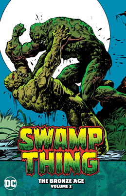 Swamp Thing: The Bronze Age Volume 2 - Various