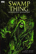 Swamp Thing TP Vol 08 Spontaneous Generation