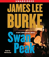 Swan Peak - Burke, James Lee, and Patton, Will (Read by)