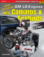 Swap Ls Engines Into Camaro/Firebirds