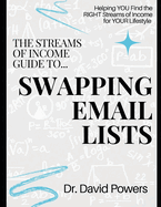 Swapping Email Lists: Grow Your Email List by Trading Lists with Other People or Businesses