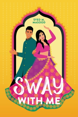 Sway with Me - Masood, Syed M