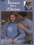 Sweaters for a Lifetime (Leisure Arts #3327)