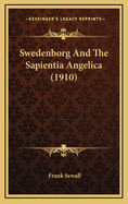 Swedenborg and the Sapientia Angelica (1910)