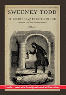 Sweeney Todd, The Barber of Fleet-Street; Vol. II: Original title: The String of Pearls