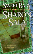 Sweet Baby - Sala, Sharon