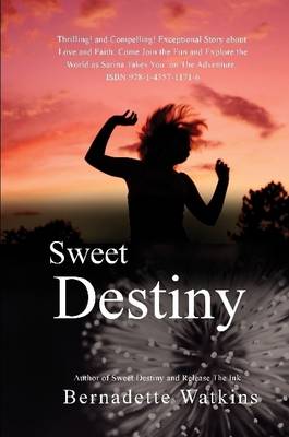 Sweet Destiny - Watkins, Bernadette