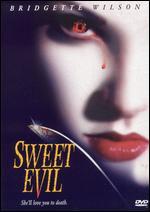 Sweet Evil - 