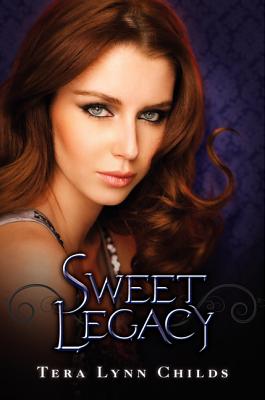 Sweet Legacy - Childs, Tera Lynn