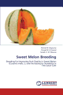 Sweet Melon Breeding