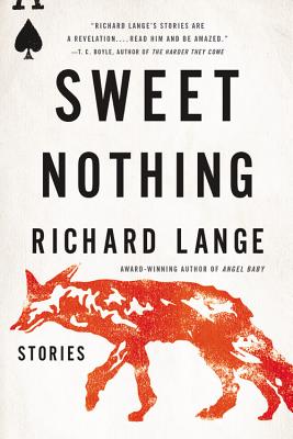 Sweet Nothing: Stories - Lange, Richard