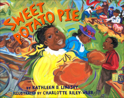 Sweet Potato Pie - Lindsey, Kathleen D