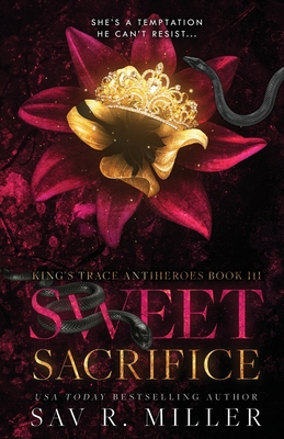 Sweet Sacrifice - Miller, Sav R