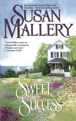 Sweet Success - Mallery, Susan