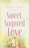 Sweet, Sugared Love