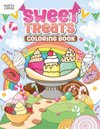 Sweet Treats Coloring Book: Bold and Easy Dessert Themed Coloring Pages Featuring 50 Delicious Designs Perfect for Kids and Adults Alike.