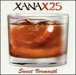 Sweet Vermouth - Xanax 25