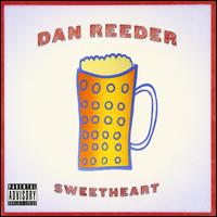 Sweetheart - Dan Reeder