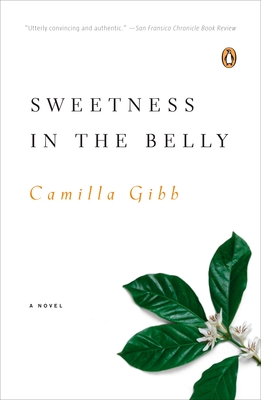 Sweetness in the Belly - Gibb, Camilla