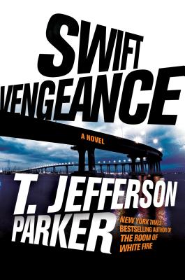 Swift Vengeance - Parker, T. Jefferson