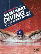 Swimming, Diving: and other water sports
