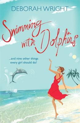 Swimming With Dolphins - Wright, Deborah