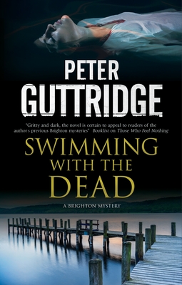 Swimming with the Dead - Guttridge, Peter