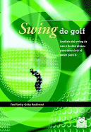 Swing De Golf. Analisis Del Swing De Uno Y De Dos Planos (Color) - Hardy, Jim; Andrisani, John